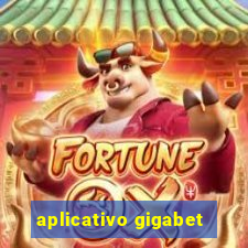 aplicativo gigabet